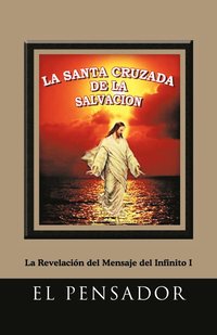 bokomslag La Santa Cruzada de La Salvacion
