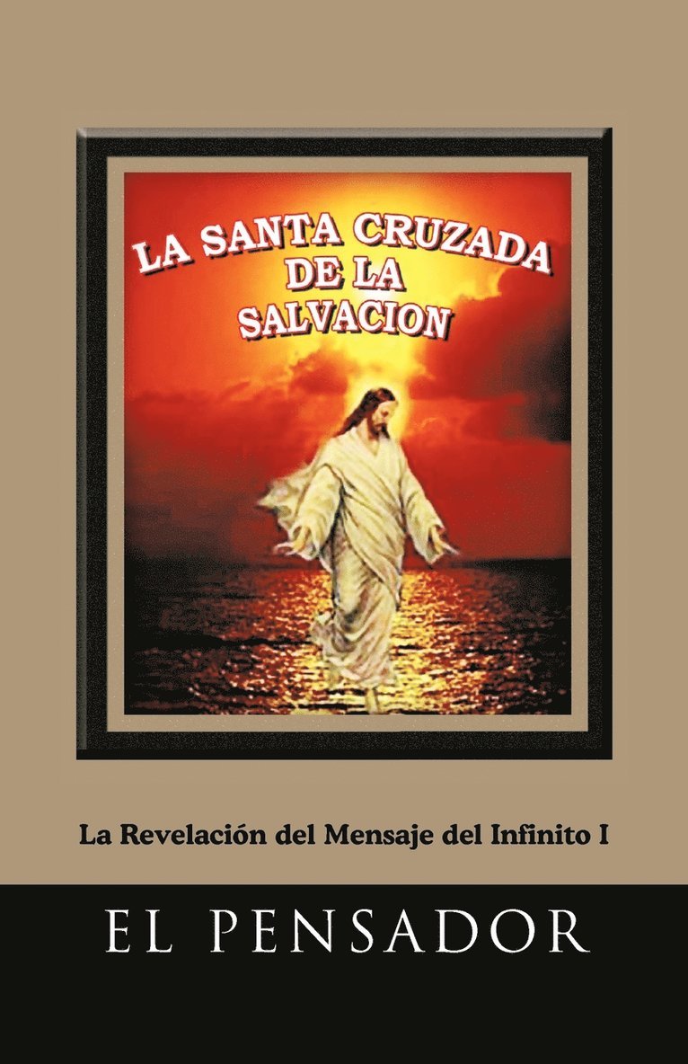 El Pensador - Santa Cruzada de La Salvacion, Häftad