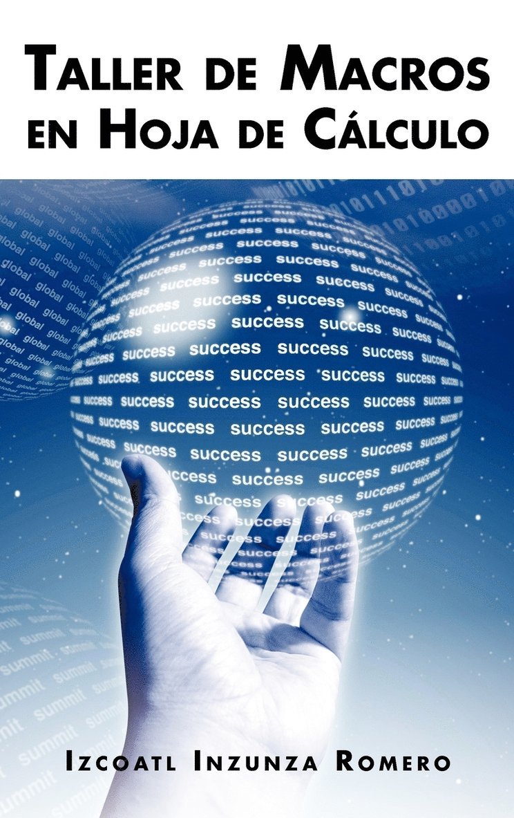 Izcoatl Inzunza Romero - Taller de macros en hoja de cálculo, Inbunden
