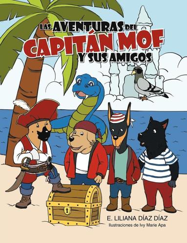 bokomslag Las Aventuras del Capit N Mof y Sus Amigos