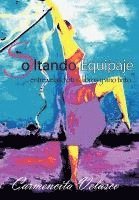 Soltando Equipaje ...Entre Velas, Fotos, Libros y Vino Tinto