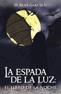 bokomslag La Espada de La Luz