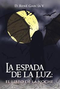 bokomslag La Espada de La Luz
