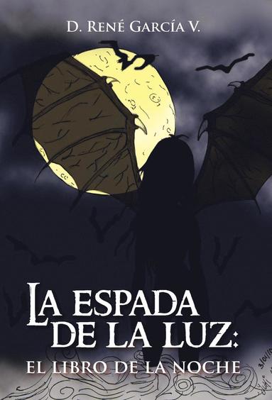 bokomslag Espada de La Luz