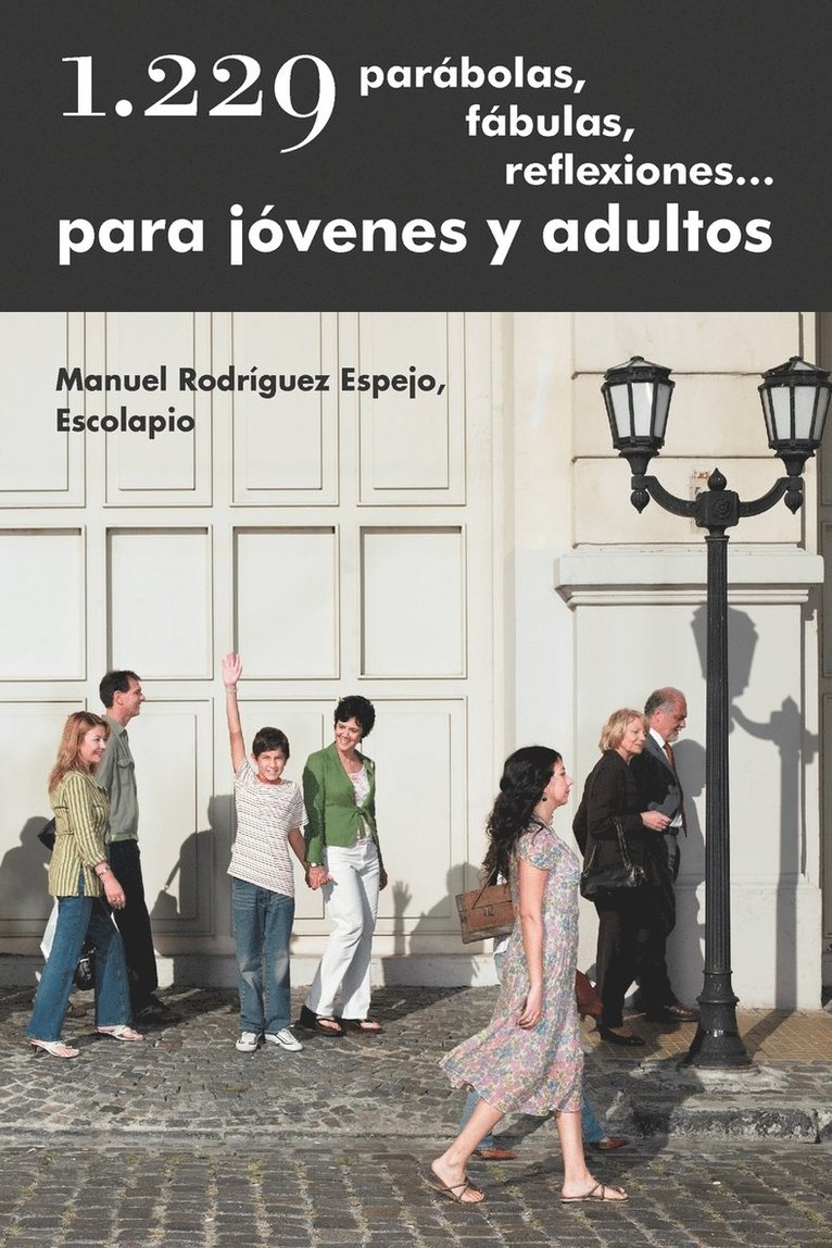 1.229 Parabolas, Fabulas, Reflexiones... Para Jovenes y Adultos 1