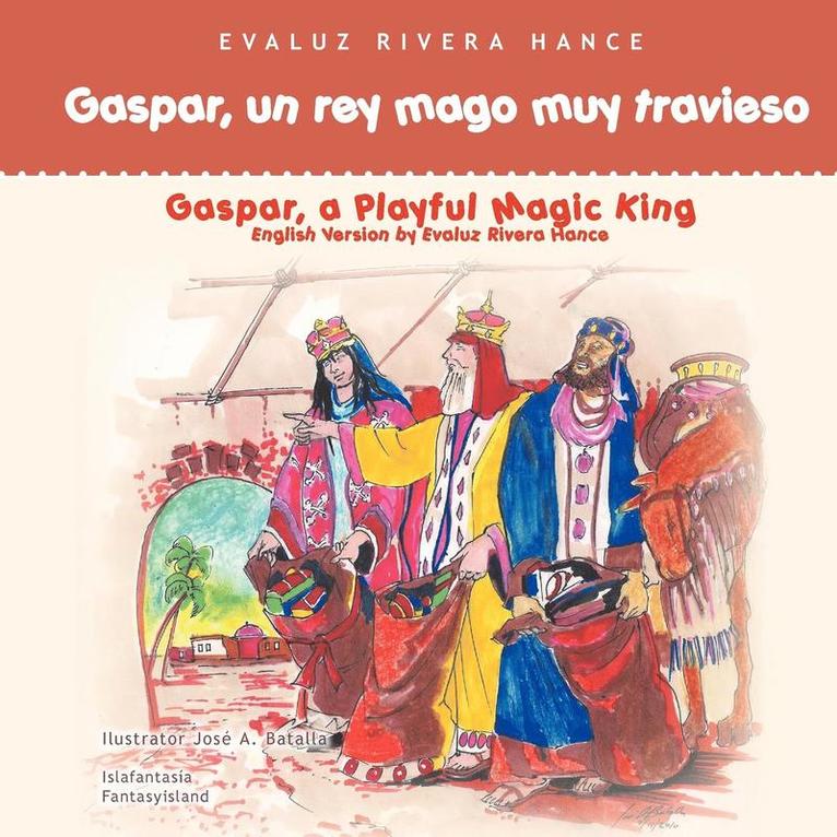 Gaspar, un rey mago muy travieso 1
