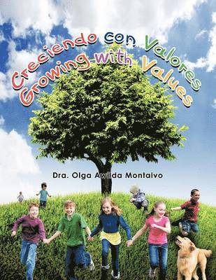 bokomslag Creciendo Con Valores (Growing with Values)