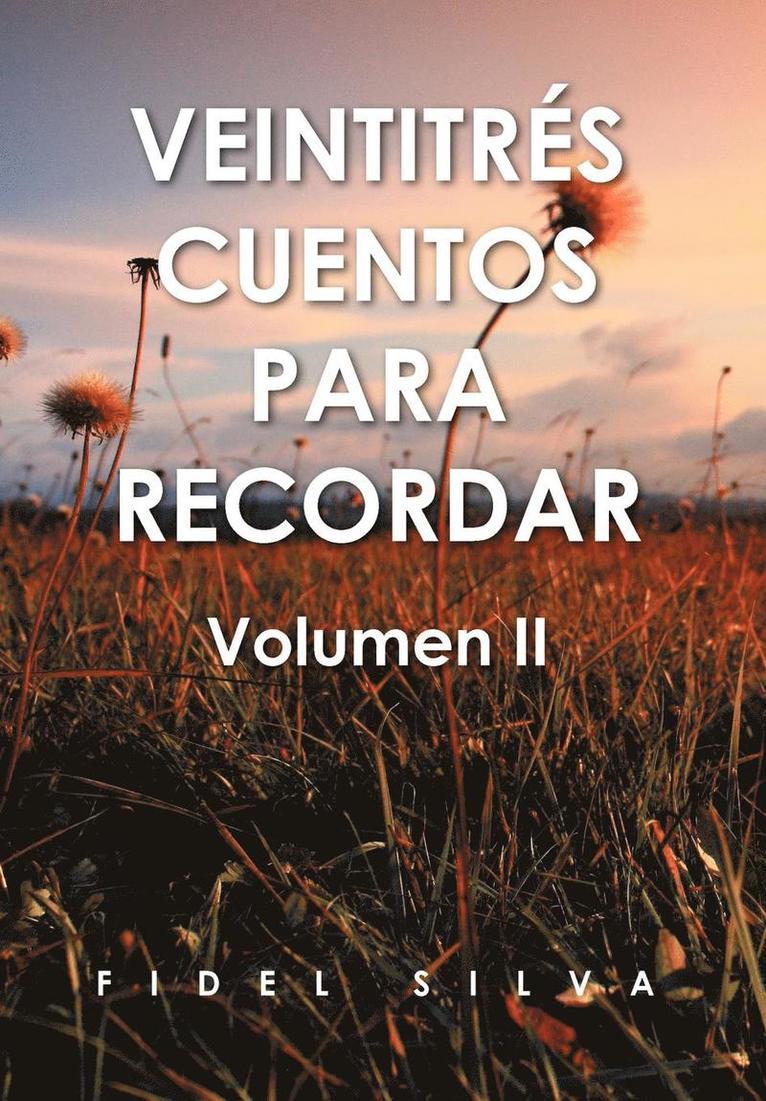 Veintitr S Cuentos Para Recordar