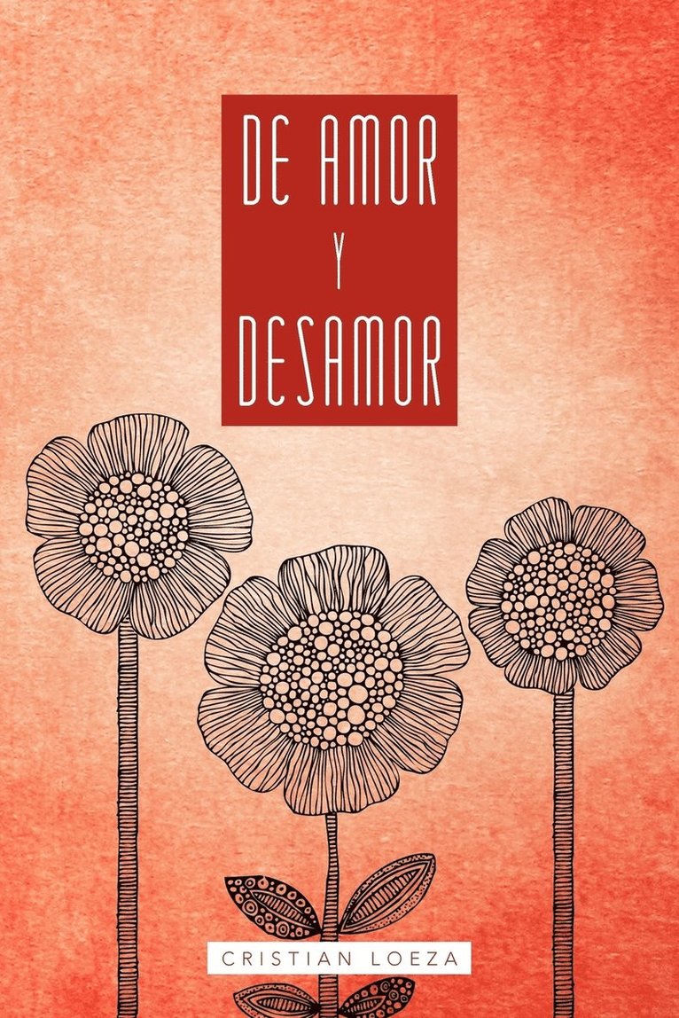 de Amor y Desamor 1