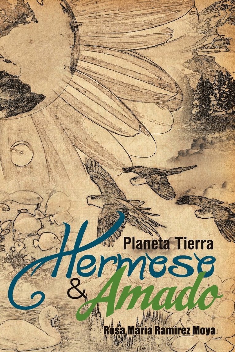 Planeta Tierra Hermoso y Amado 1