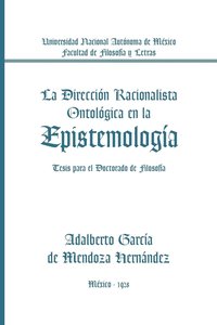 bokomslag La Direccion Racionalista Ontologica En La Epistemologia