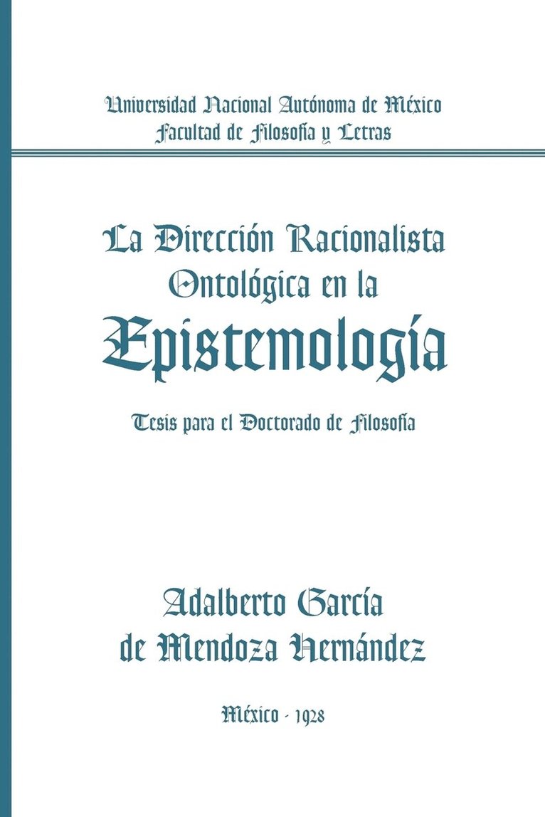 La Direccion Racionalista Ontologica En La Epistemologia 1