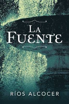 bokomslag La Fuente