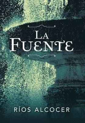 La Fuente 1