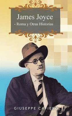 James Joyce - Roma y Otras Historias 1