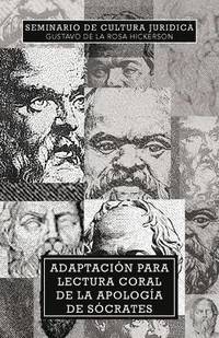 bokomslag Adaptacion Para Lectura Coral de la Apologia de Socrates