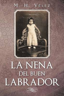 La Nena del Buen Labrador 1