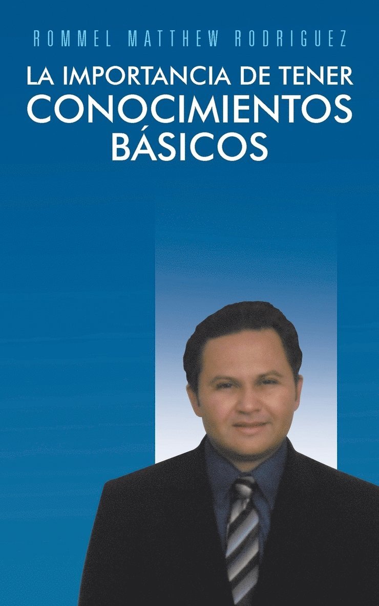 La importancia de tener conocimientos bsicos 1