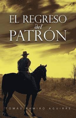 El Regreso del Patron 1