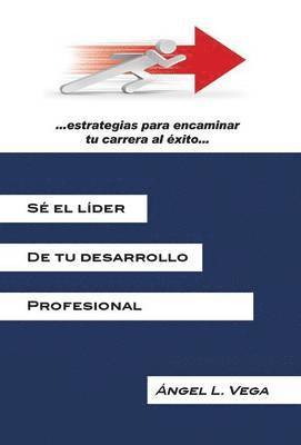 Se El Lider de Tu Desarrollo Profesional 1