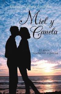 bokomslag Miel y Canela