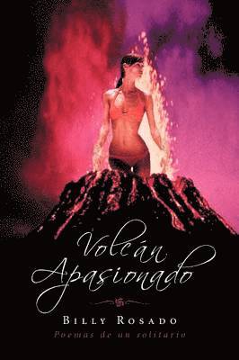 Volcan Apasionado 1