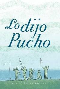 bokomslag Lo Dijo Pucho
