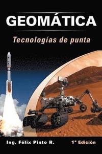 bokomslag Geomatica Tecnologias de Punta: 1 Edicion