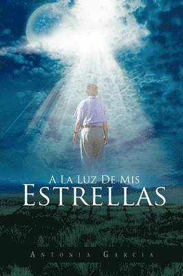 a la Luz de MIS Estrellas 1