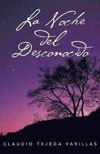 bokomslag Noche del Desconocido