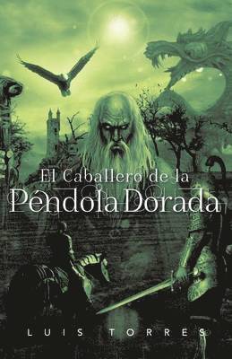 Luis Torres - Caballero de La P Ndola Dorada, Häftad
