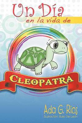 Ada G Rios, Ada G. Rios - Dia En La Vida de Cleopatra, Häftad