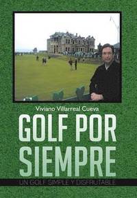 bokomslag Golf Por Siempre