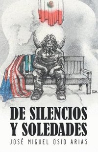 bokomslag De silencios y soledades