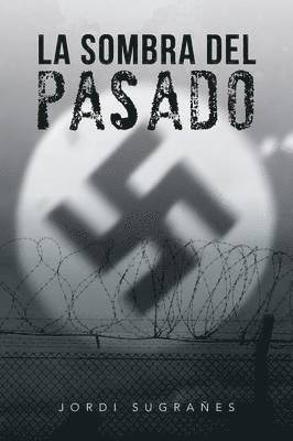 La Sombra del Pasado 1