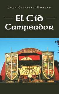 bokomslag El Cid Campeador