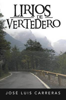 bokomslag Lirios de Vertedero