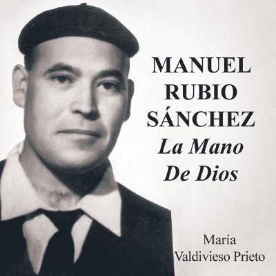 Manuel Rubio Sanchez 1