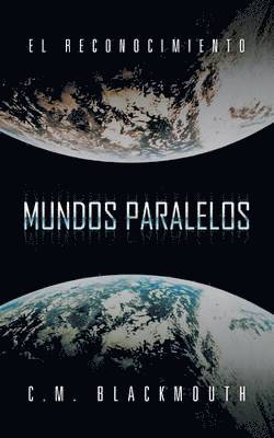 Mundos Paralelos 1