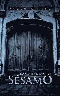 bokomslag Las Puertas de Sesamo
