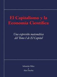 bokomslag El Capitalismo y La Economia Cientifica