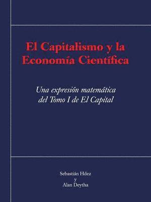 bokomslag El Capitalismo y La Economia Cientifica