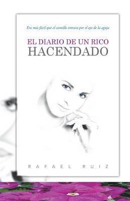 bokomslag El Diario de Un Rico Hacendado