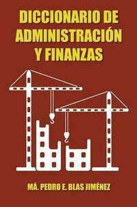 bokomslag Diccionario de Administracion y Finanzas