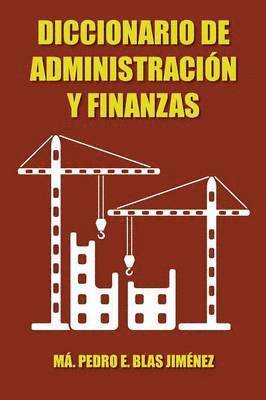 bokomslag Diccionario de Administracion y Finanzas