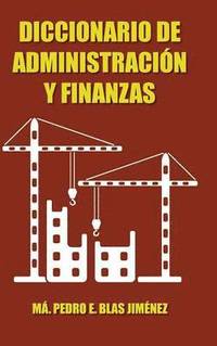 bokomslag Diccionario de Administracion y Finanzas