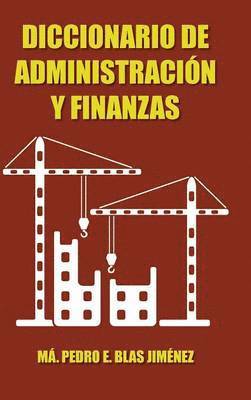 bokomslag Diccionario de Administracion y Finanzas