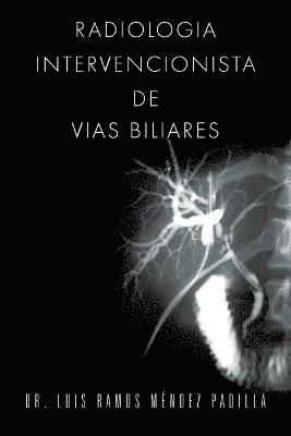 Radiologia Intervencionista de Vias Biliares 1