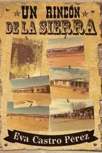 bokomslag Un Rincon de La Sierra