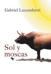 bokomslag Sol y Moscas